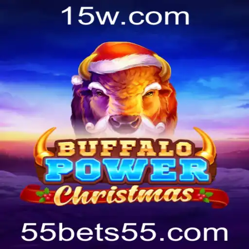 BuffaloPowerChristmas e 55bet: Explorando a Magia do Jogo