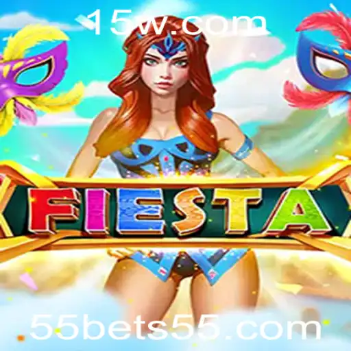 Fiesta: Uma Viagem ao Universo Divertido de 55bet